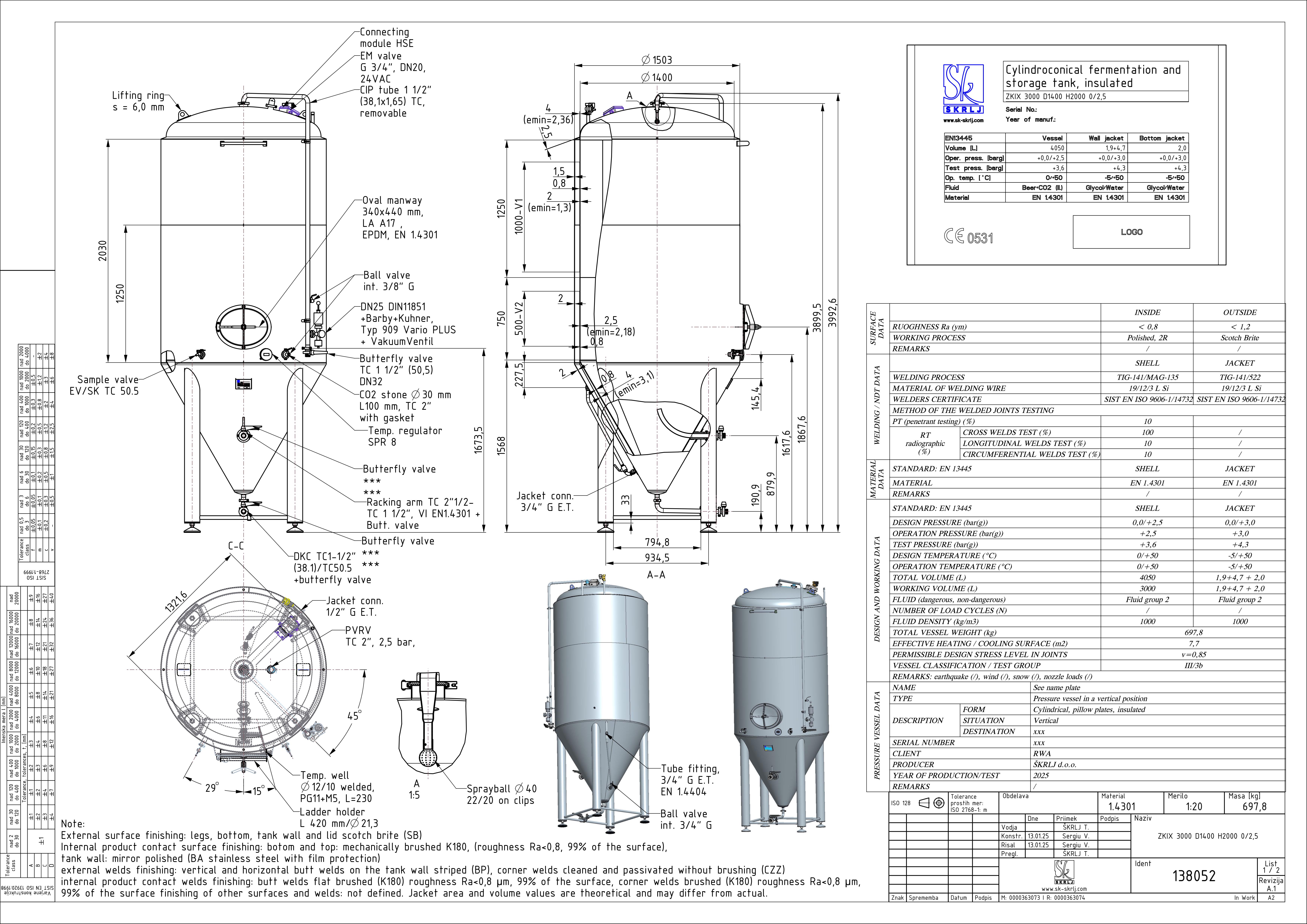 Cylindroconical fermentation and storage tank, insulated