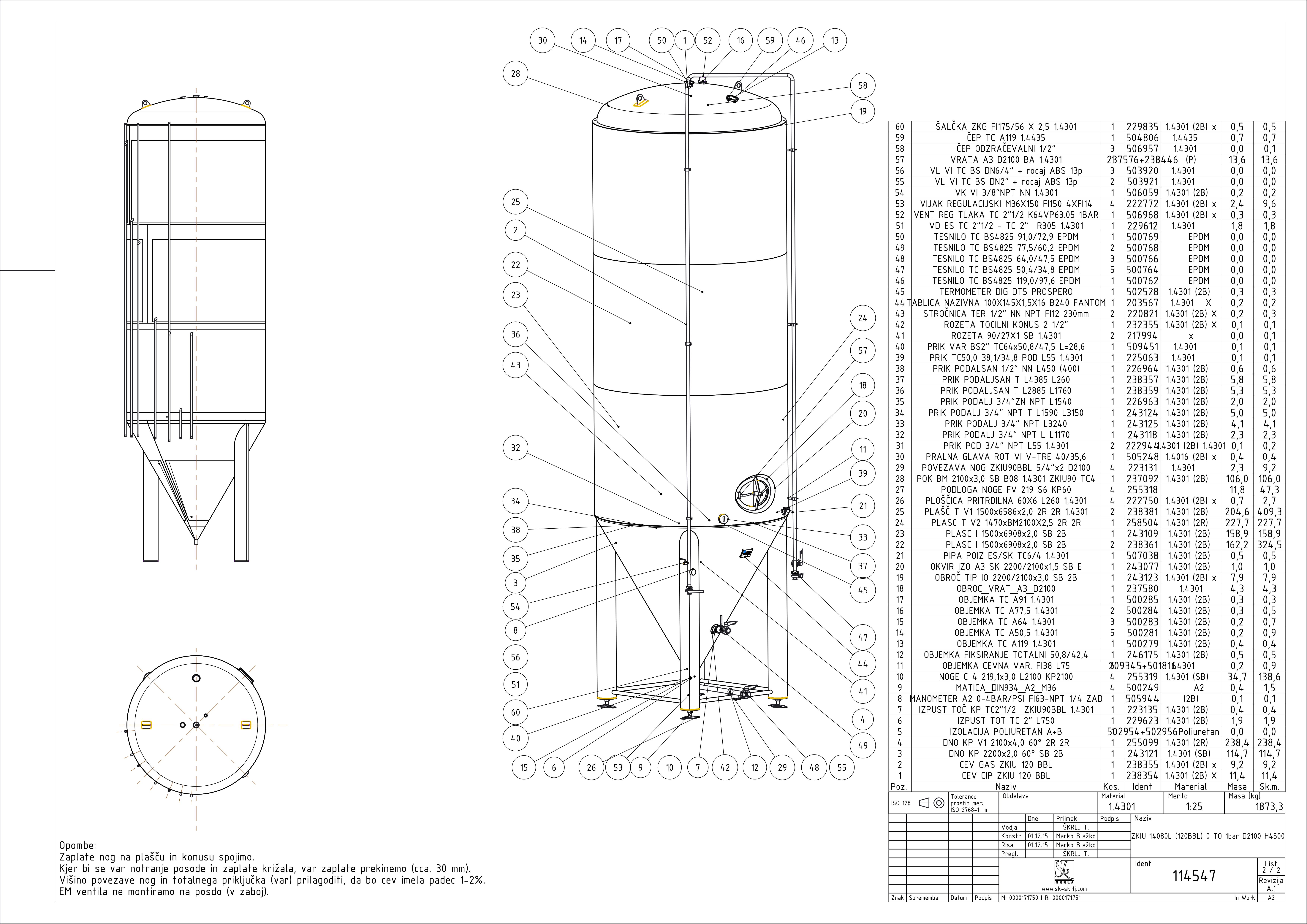 Cylindroconical fermentation and storage tank, insulated