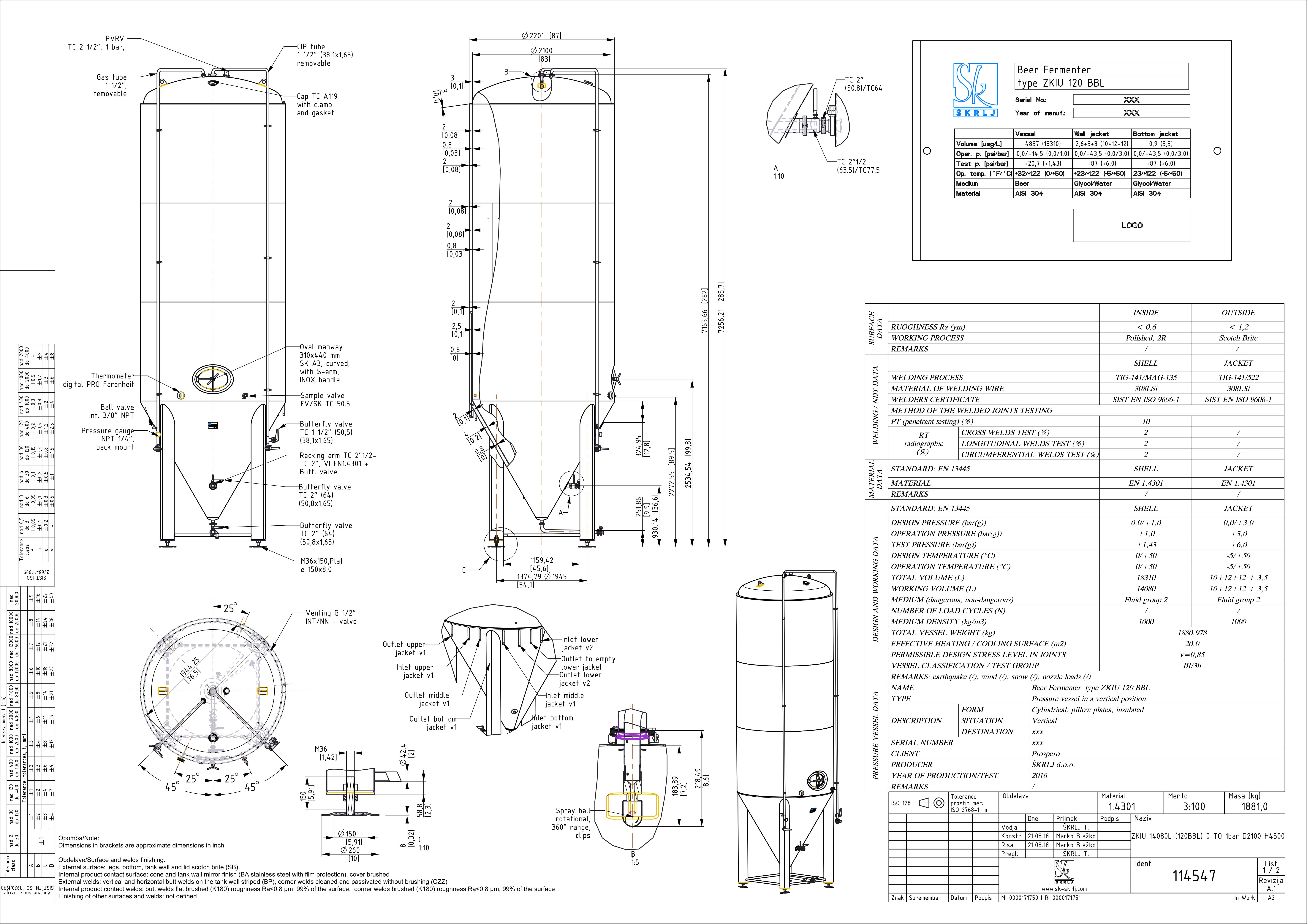 Cylindroconical fermentation and storage tank, insulated